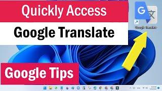 Google Translate Desktop Shortcut | Google Translate Download For PC |Google Translate for PC Laptop