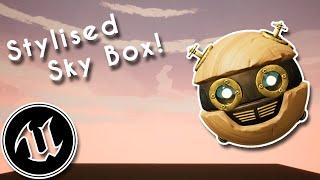 How to Make a Stylised Sky Box in UE4