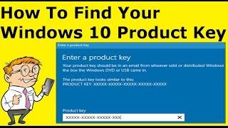 How To Find Your Windows 10 Product Key