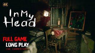 In My Head - Full Game Longplay Walkthrough | 4K | No Commentary