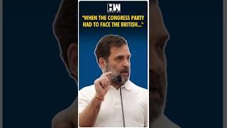 #Shorts | Rahul Gandhi: "When the Congress had to face the British..." | Gujarat Workers | Elections