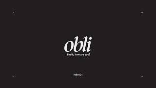 obli - hi hello how are you? [mix 001]