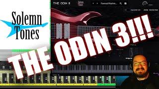 Solemn Tones: Odin 3! Absolutely Phenomenal Baby!