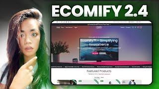 Ecomify 2.4 Release Update  | Shopify Premium Theme 2023