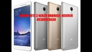 REDMI NOTE 3 KENZO UNBRICK