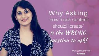 Why asking "how much content should I create" is the wrong question