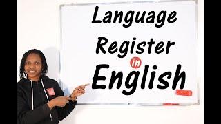 Language Register - All You Need to Know