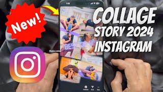 How to Make a Collage on Instagram Story 2024