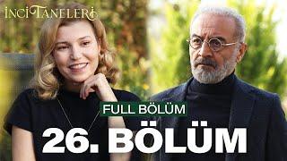 İnci Taneleri – 26. Bölüm