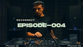 RECONNECT EPISODE 004/ UNDERGROUND PROGRESSIVE HOUSE by Luca Abayan