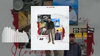 AD AKA DILOVAR-I LOVE YOU...2023    #top #dilovar #adakadilovar