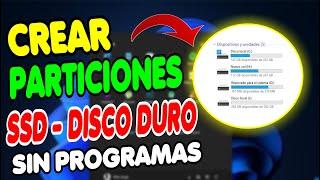 COMO CREAR PARTICIONES EN DISCO DURO - SSD WINDOWS 10 Y 11▶▶ SIN PROGRAMAS