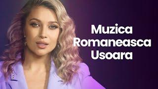 Muzica Romaneasca Usoara  Cele Mai Bune Melodii Din Toate Timpurile  Mix Hituri Romanesti