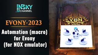 Automation (macro) for Evony (for NOX emulator)