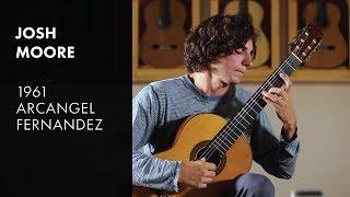 Preludio de Paris - Josh Moore plays 1961 Arcangel Fernandez