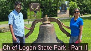 Chief Logan State Park, Logan, West Virginia - Part II चीफ लोगान स्टेट पार्क, लोगान, वेस्ट वर्जीनिया