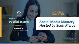 Social Media Mastery - The Daily Calendar to a Listing a Week (Jan 13th)