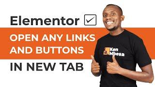 Open Links and Buttons in a New Tab on Your Elementor Website