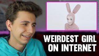 Weirdest Girl on Internet...