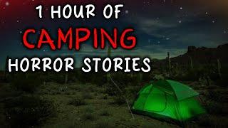 1 Hour of Camping at Night Horror Stories | 9 TRUE SCARY STORIES