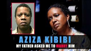 EXPLOSIVE | “My Father Proposed To Me At 16 years Old In Front of My Mom & Siblings!” Aziza Kibibi