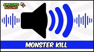 Monster Kill - Sound Effect (HD)