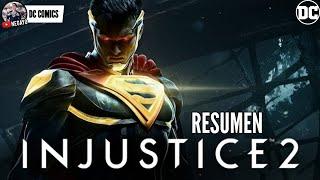 INJUSTICE 2 - RESUMEN COMPLETO