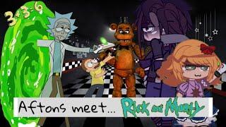 ||The Aftons meet Rick and Morty|| Gacha Aftons|| Gacha crossover||(Read description)