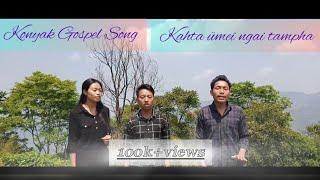 Kahta ümei ngai tampha|| Official Music Video@EnkangNaga