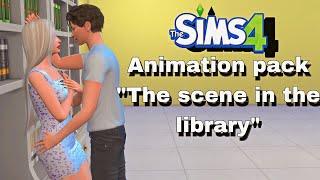 The Sims 4/The scene in the library/Animation pack sims 4/(DOWNLOAD)