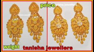 Latest Gold  Earring Designs With Weight And Price|| Tanisha Jewellers