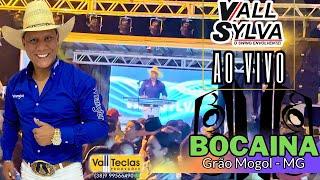 VALL SYLVA AO VIVO EM BOCAINA (GRÃO MOGOL-MG) 100% AO VIVO - LINK PARA DOWNLOAD NA DESCRIÇÃO