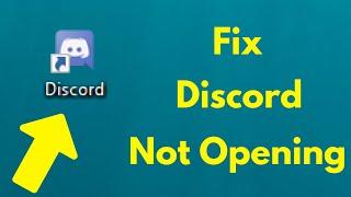 Fix Discord Not Opening | Discord App Not Launching On Windows 10/8/7 | Won't Open Problem Fixed