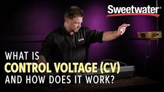 Control Voltage (CV):  What it is and How it Works — Daniel Fisher