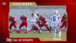 This Week on 49ers Cal-Hi Sports Show #15