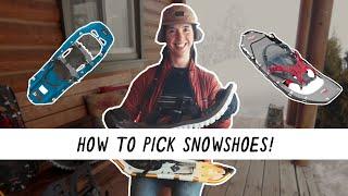 How to Pick SNOWSHOES! | Miranda in the Wild