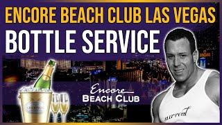  Encore Beach Las Vegas Bottle Service | w/Surreal Nightlife