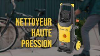  Nettoyeur Haute Pression Stanley : Tout Savoir en moins de deux minutes  Univers Du Pro