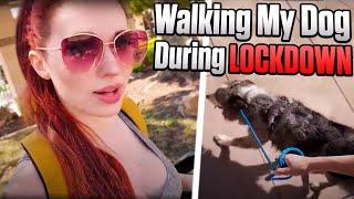WALKING MY DOG IN LOCKDOWN  - Best of Amouranth