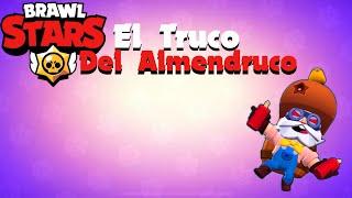 Brawl Stars El Truco Del Almendruco | Herson TCV Extra