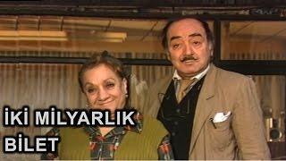 İki Milyarlık Bilet - 1986 Tek Parça (Adile Naşit & Erol Günaydın)