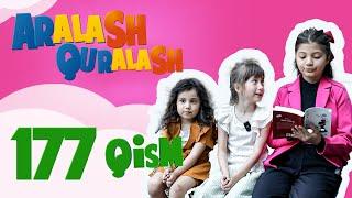 Aralash Quralash / 177 QISM