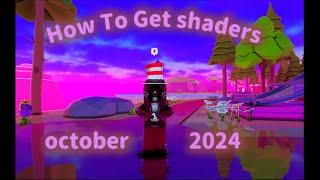 How To Get Roblox Shaders 2024!