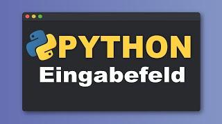 Eingaben mit tkinter erstellen und lesen | Tutorial für Anfängerinnen (Deutsch)