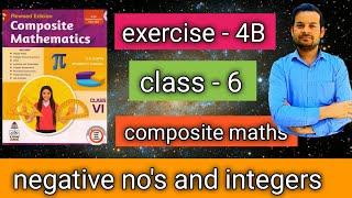 exercise - 4B class 6 | negative numbers and integers | Composite maths @ntrsolutions