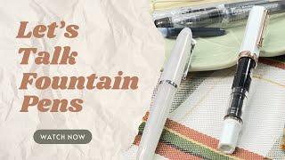 Fountain Pen Collection and Tips for Beginners