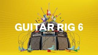 Introducing GUITAR RIG 6 PRO | Native Instruments