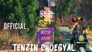 MITSE CHIK | TENZIN CHOGYAL NAMSAMARPO |