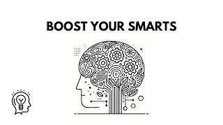 The SCIENCE of SMART: 9 COGNITIVE ENHANCEMENT STRATEGIES BACKED by PSYCHOLOGY