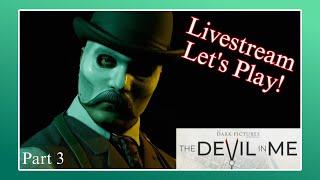 To the Lighthouse! The Devil in Me: The Dark Pictures Anthology Livestream Let's Play - Part 3